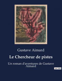 Le Chercheur de pistes