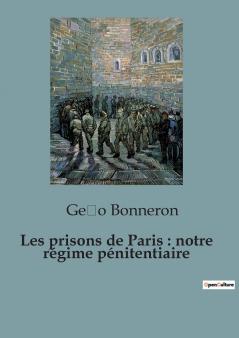 Les prisons de Paris