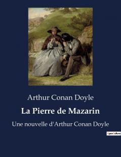 La Pierre de Mazarin