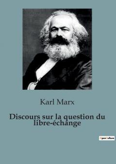Discours sur la question du libre-échange