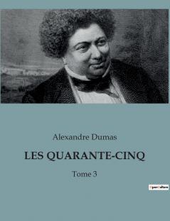 LES QUARANTE-CINQ