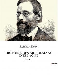 HISTOIRE DES MUSULMANS D'ESPAGNE
