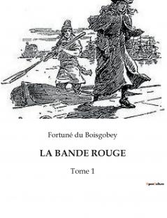 LA BANDE ROUGE