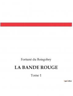 LA BANDE ROUGE