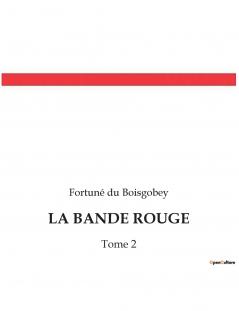 LA BANDE ROUGE