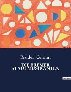DIE BREMER STADTMUSIKANTEN