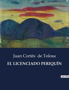 EL LICENCIADO PERIQUÍN