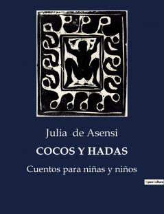 COCOS Y HADAS