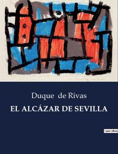 EL ALCÁZAR DE SEVILLA