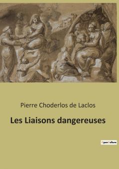 Les Liaisons dangereuses