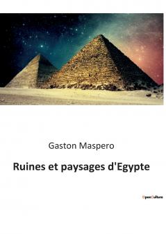 Ruines et paysages d'Egypte
