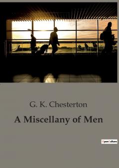 A Miscellany of Men
