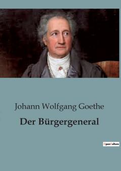 Der Bürgergeneral
