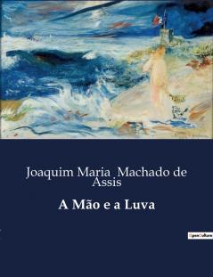 A Mão e a Luva