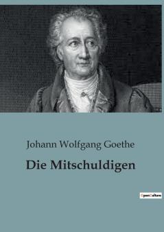 Die Mitschuldigen