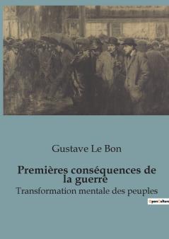 Premières conséquences de la guerre