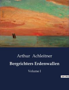 Bergrichters Erdenwallen