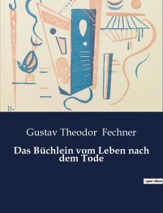Das Büchlein vom Leben nach dem Tode