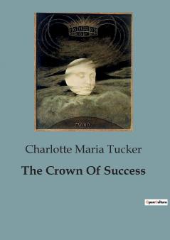 The Crown Of Success