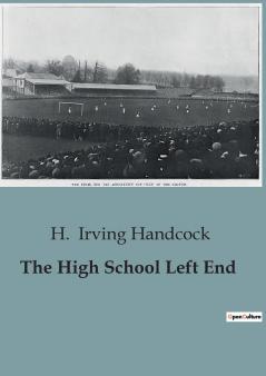 The High School Left End
