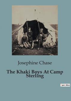 The Khaki Boys At Camp Sterling