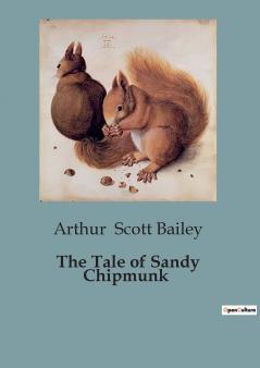 The Tale of Sandy Chipmunk
