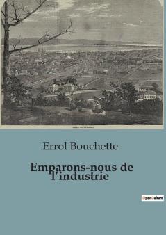Emparons-nous de l'industrie