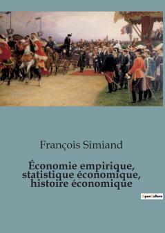 Économie empirique statistique économique histoire économique