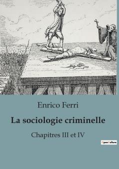 La sociologie criminelle