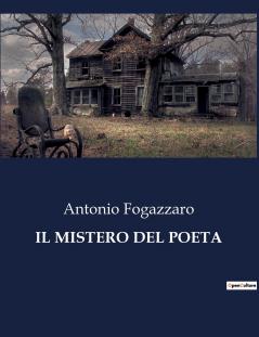 IL MISTERO DEL POETA
