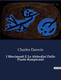 I Movimenti E Le Abitudini Delle Piante Rampicanti