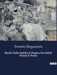Buchi Nella Sabbia E Pagine Invisibili Poesie E Prose