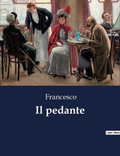Il pedante
