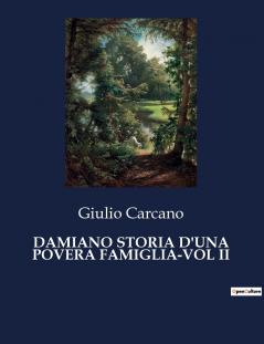 DAMIANO STORIA D'UNA POVERA FAMIGLIA-VOL II