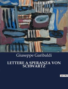 LETTERE A SPERANZA VON SCHWARTZ