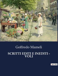 SCRITTI EDITI E INEDITI - VOLI