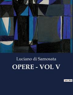 OPERE - VOL V