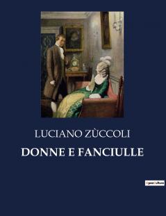 DONNE E FANCIULLE