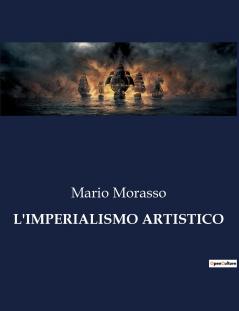 L'IMPERIALISMO ARTISTICO