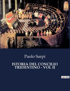 ISTORIA DEL CONCILIO TRIDENTINO - VOL II