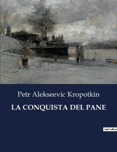 LA CONQUISTA DEL PANE