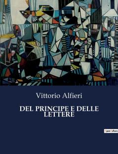 DEL PRINCIPE E DELLE LETTERE