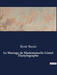 Le Mariage de Mademoiselle Gimel Dactylographe
