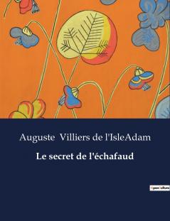 Le secret de l'échafaud