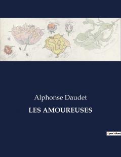 LES AMOUREUSES