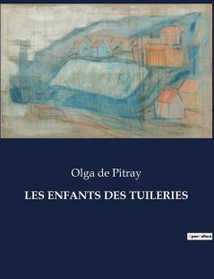 LES ENFANTS DES TUILERIES