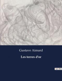 Les terres d'or