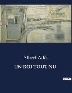 UN ROI TOUT NU