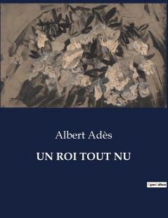 UN ROI TOUT NU