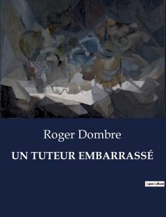 UN TUTEUR EMBARRASSÉ